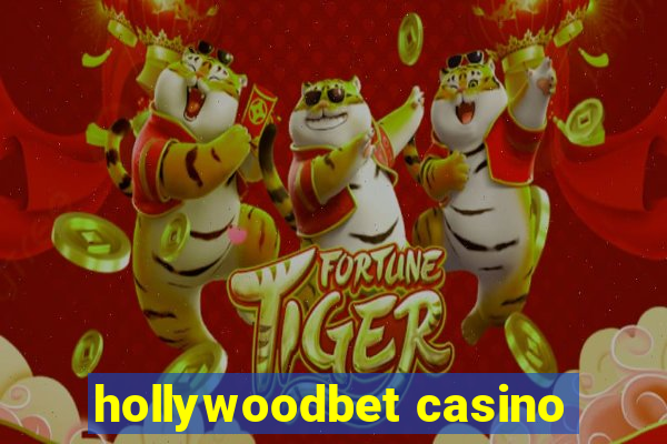 hollywoodbet casino