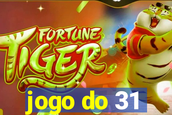 jogo do 31