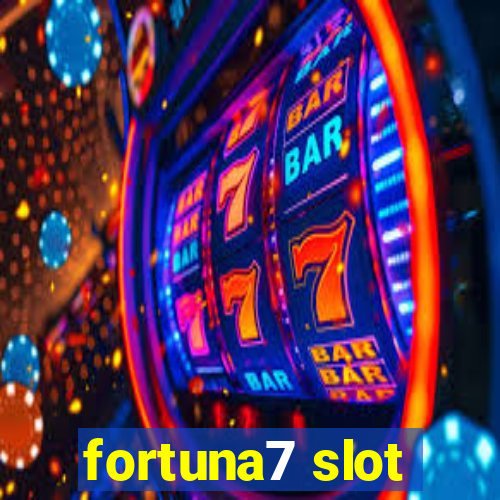 fortuna7 slot