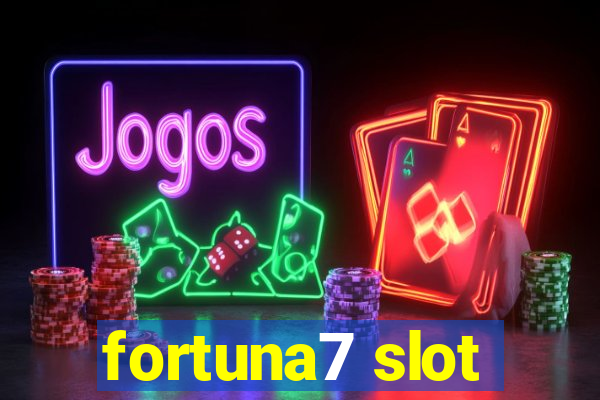 fortuna7 slot