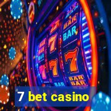 7 bet casino