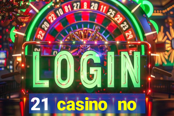 21 casino no deposit bonus 2019