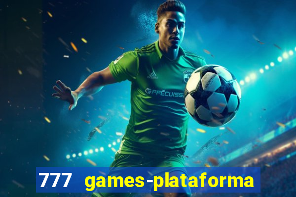 777 games-plataforma de casino en linea