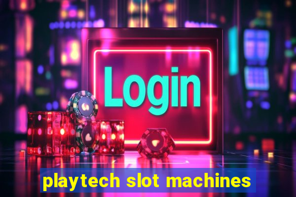 playtech slot machines