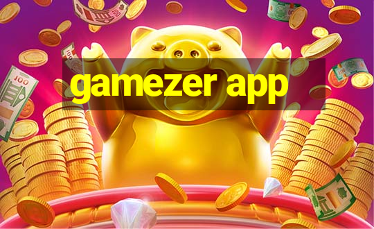 gamezer app