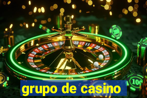 grupo de casino