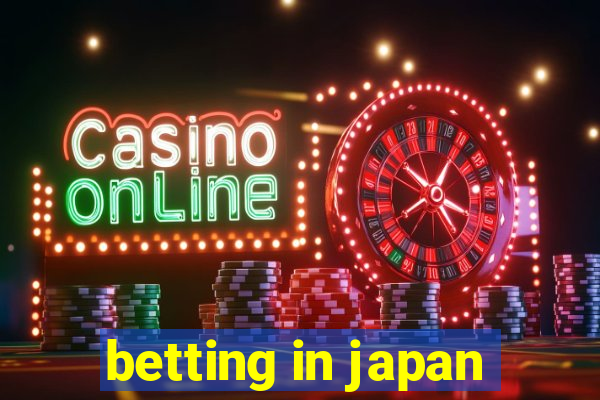 betting in japan