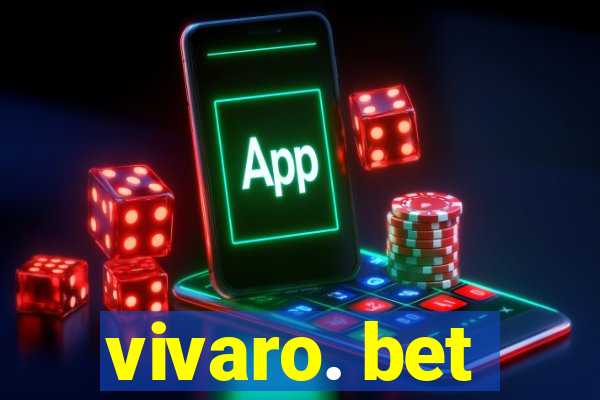 vivaro. bet