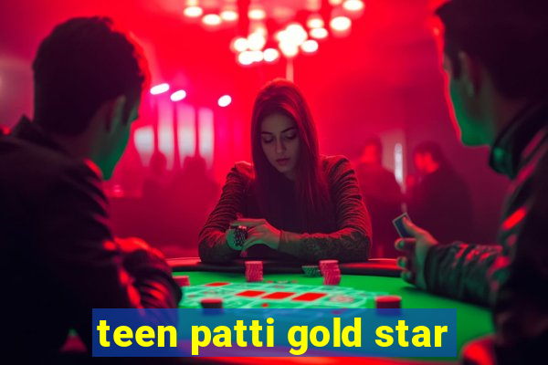 teen patti gold star