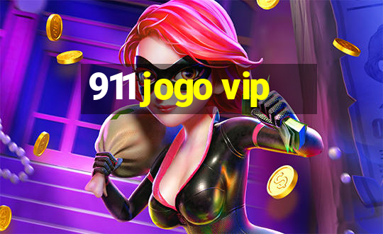 911 jogo vip