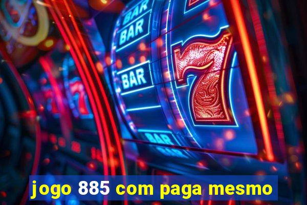 jogo 885 com paga mesmo