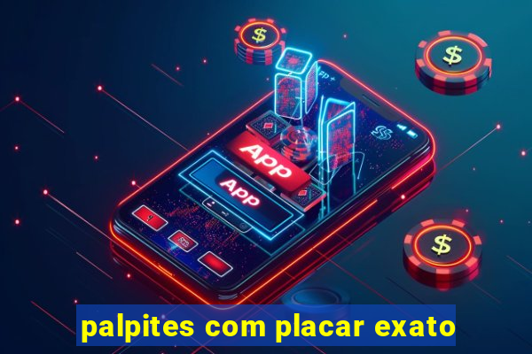 palpites com placar exato