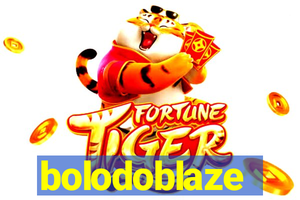 bolodoblaze