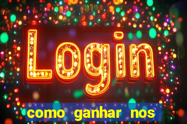 como ganhar nos jogos de slots