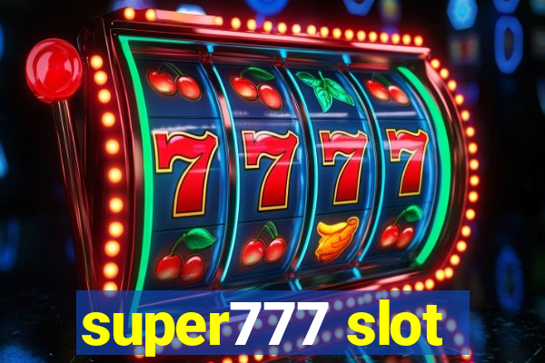 super777 slot