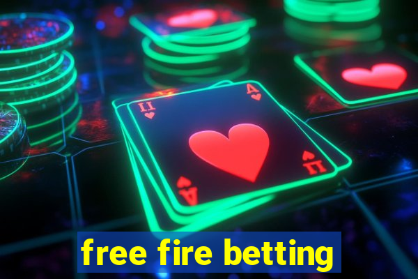 free fire betting