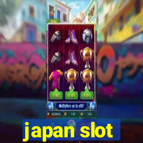 japan slot