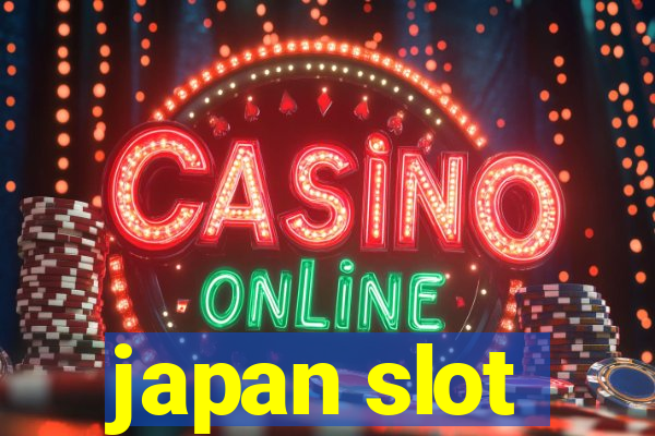 japan slot