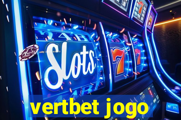 vertbet jogo