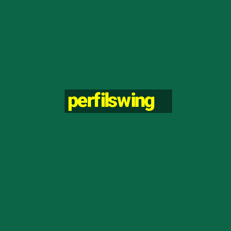 perfilswing