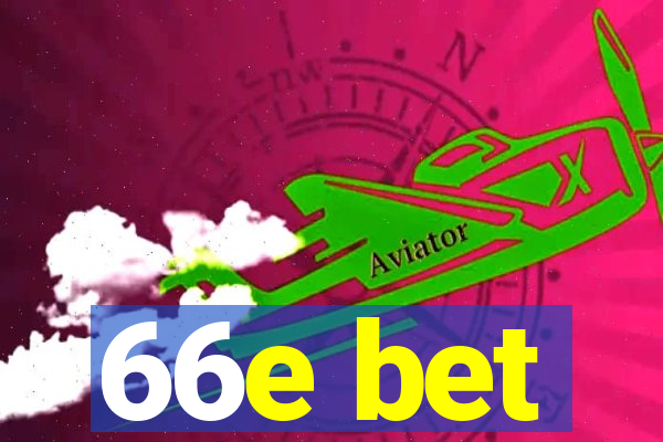 66e bet