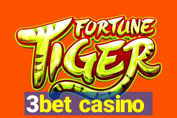 3bet casino