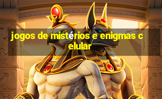 jogos de mistérios e enigmas celular