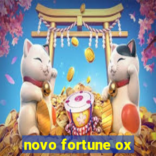 novo fortune ox