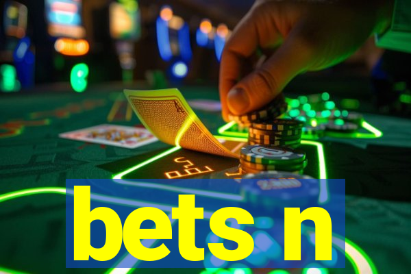 bets n