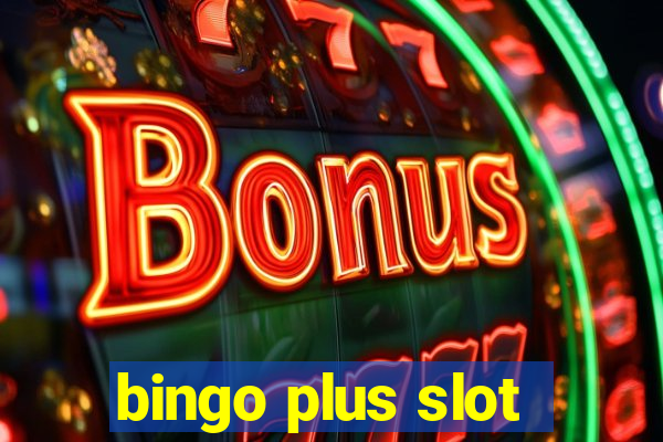 bingo plus slot