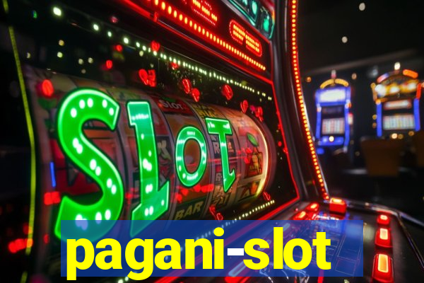 pagani-slot