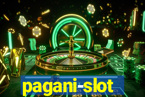 pagani-slot