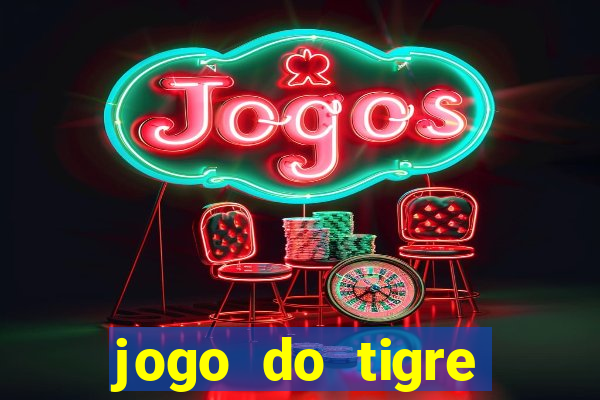 jogo do tigre plataforma de 1 real