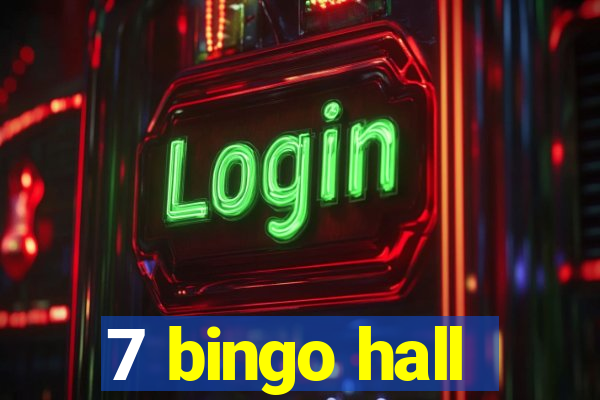 7 bingo hall