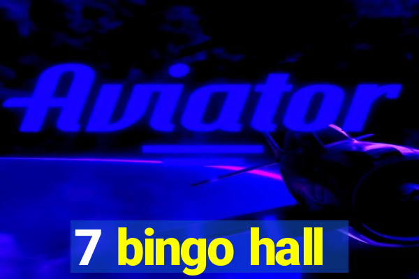 7 bingo hall