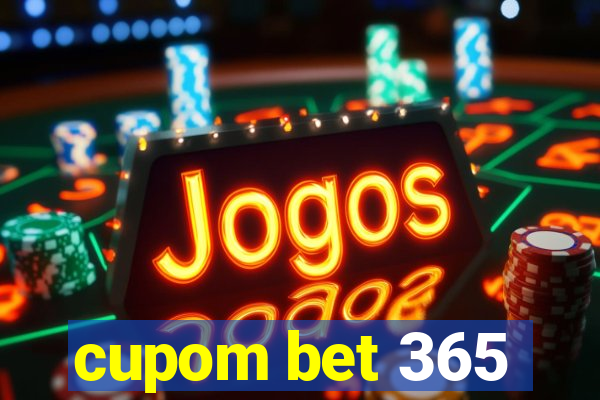 cupom bet 365