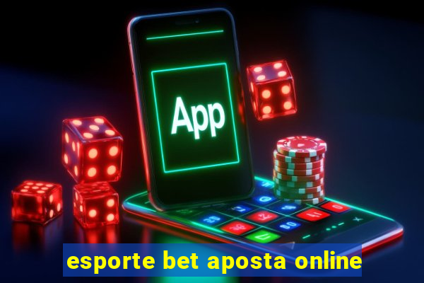 esporte bet aposta online