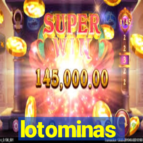 lotominas