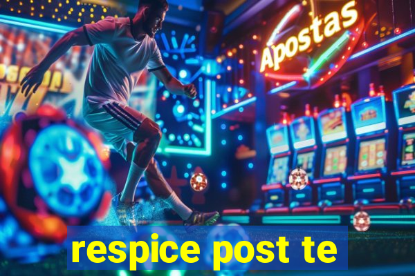 respice post te