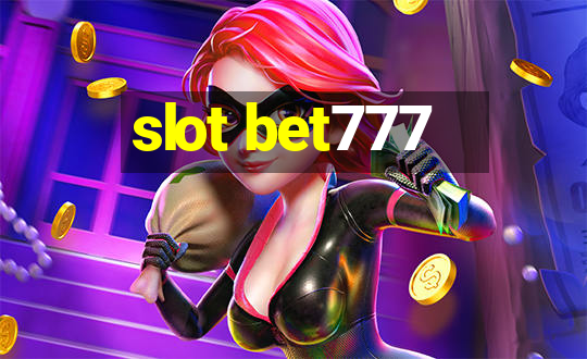 slot bet777