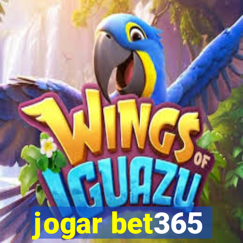 jogar bet365