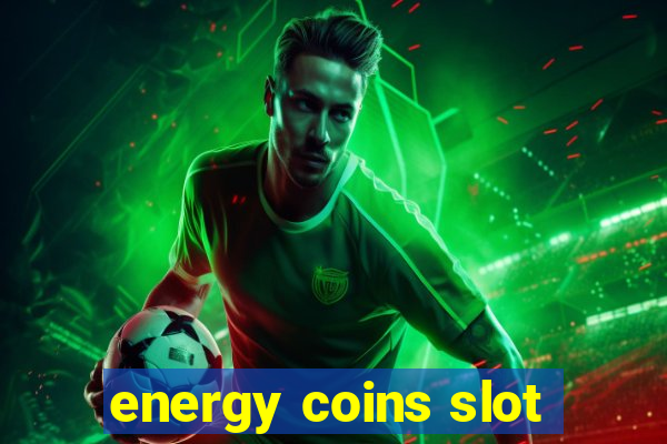 energy coins slot