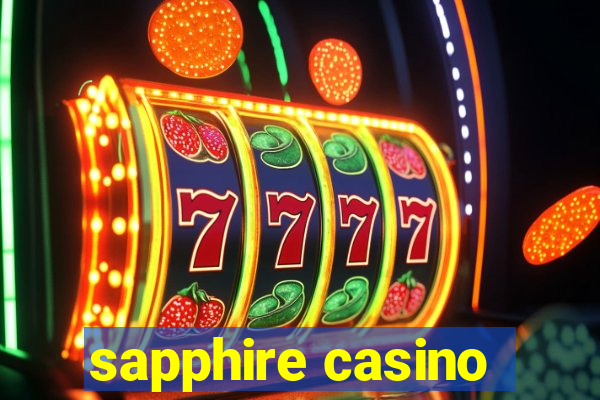 sapphire casino