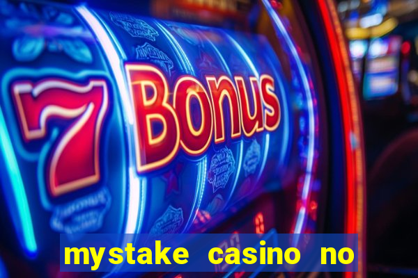 mystake casino no deposit bonus