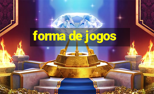 forma de jogos