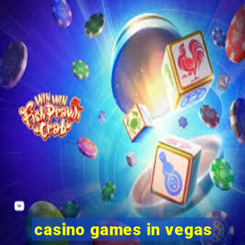 casino games in vegas