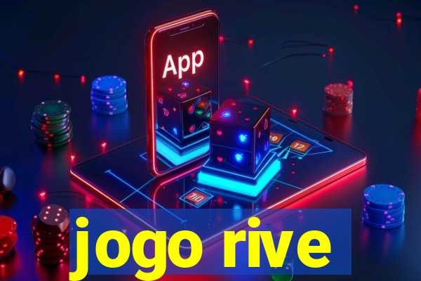 jogo rive