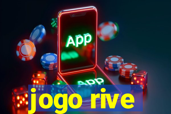 jogo rive