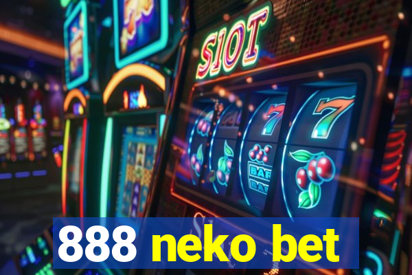 888 neko bet