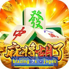 blazing 7s - jogos de casino